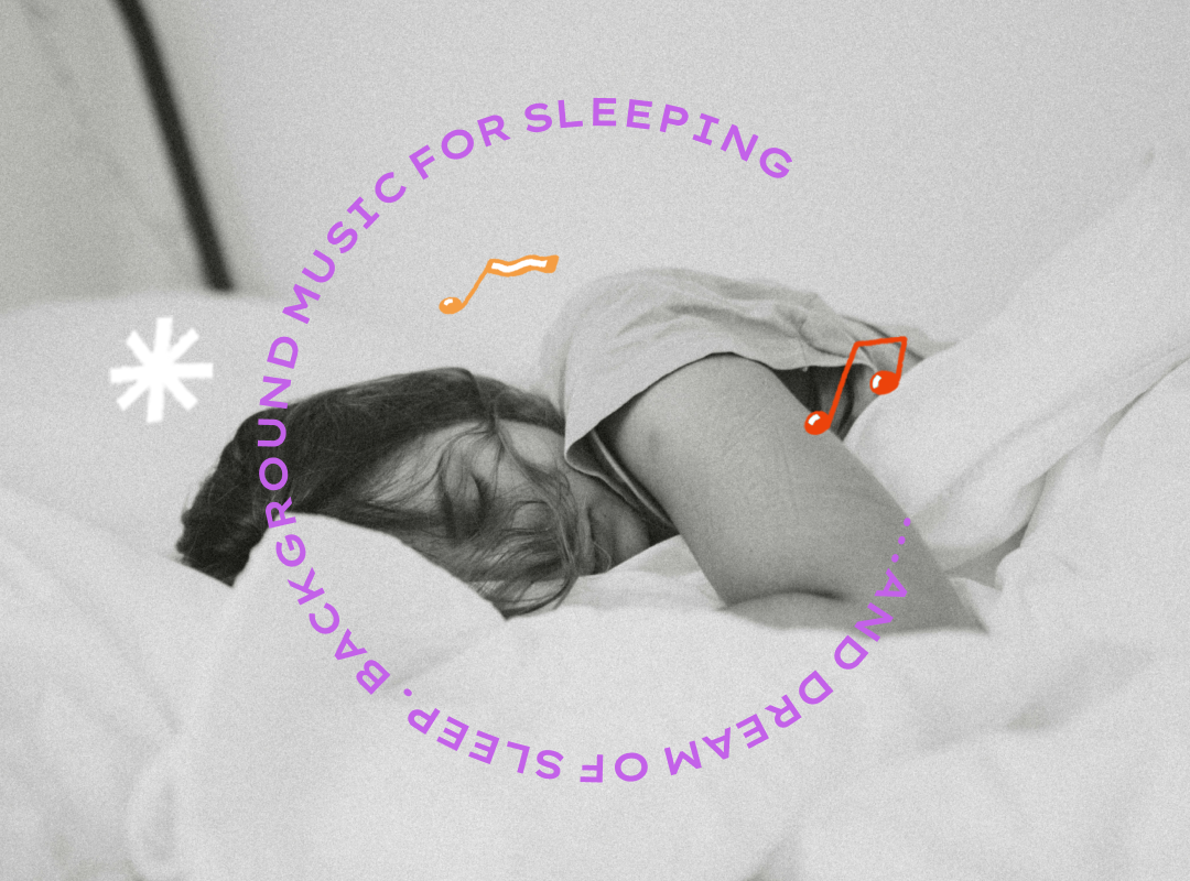 And Dream of Sleep – Background Music for Sleeping