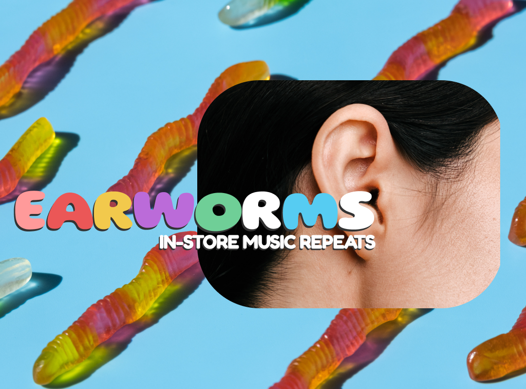 In-Store Music Repeats: The Dangers of Earworms