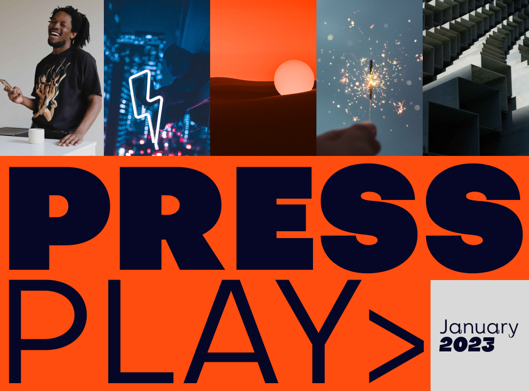 Press Play: This month's Playlist and Scene spotlight, January 2023