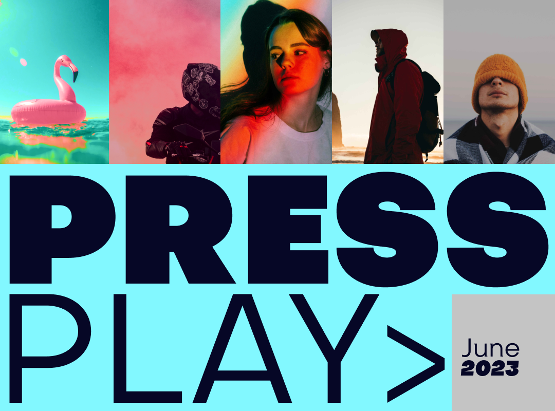 Press Play: This month's Playlist and Scene spotlight, June 2023