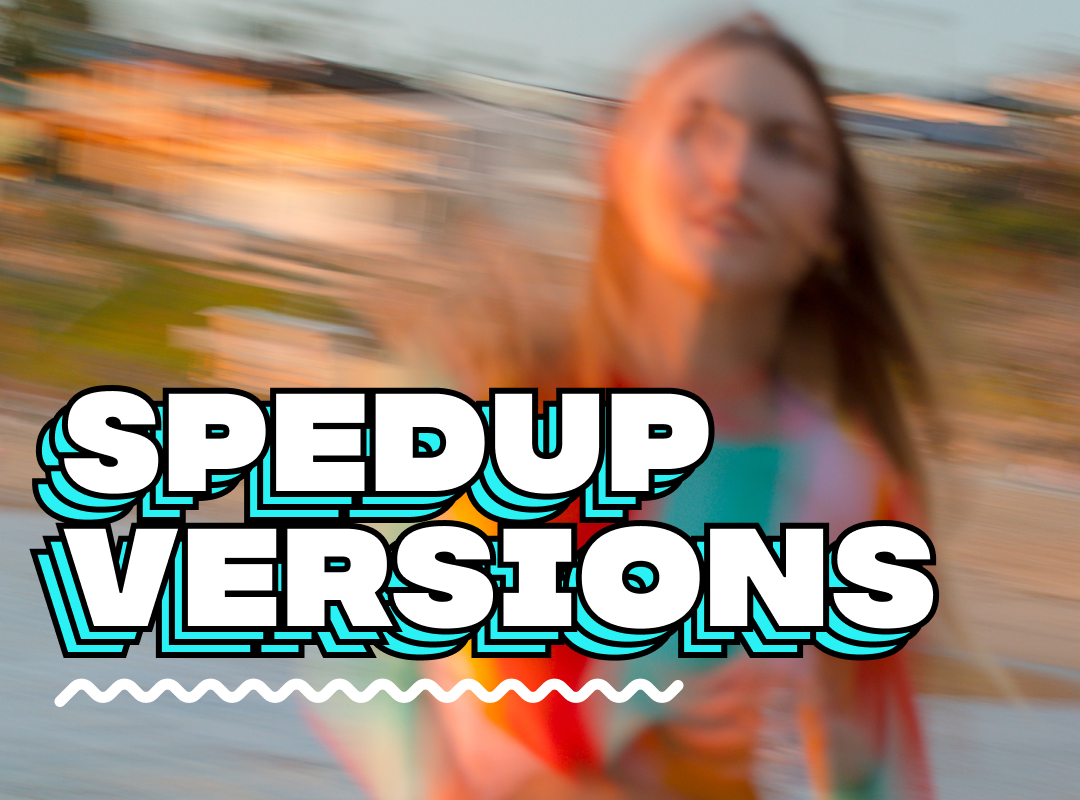 Playlist: The Spedup Version Music Trend: Over 150 Great Songs To Get You Started